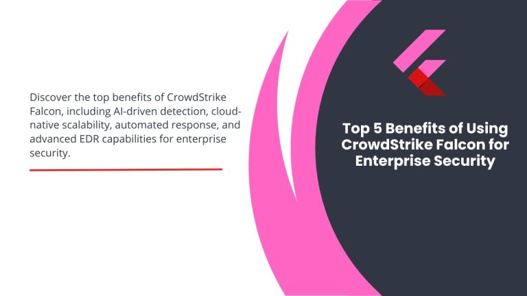 top 5 benefits of using crowdstrike falcon enterprise